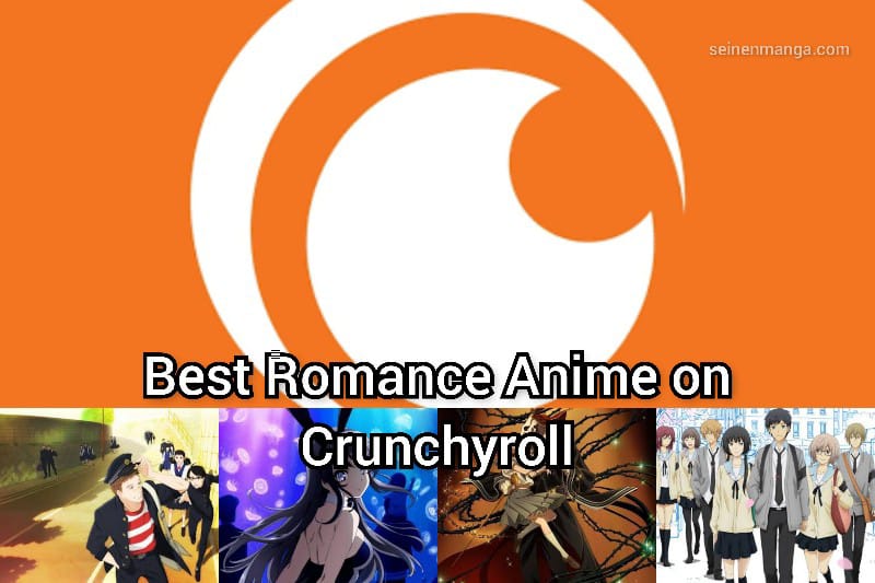 Good Romance Anime on Crunchyroll