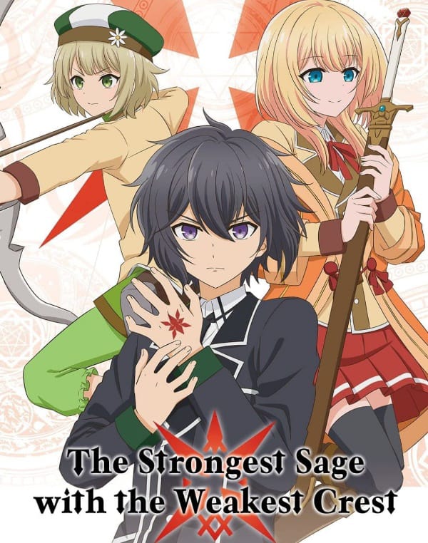 watch “The Strongest Sage With the Weakest Crest”
