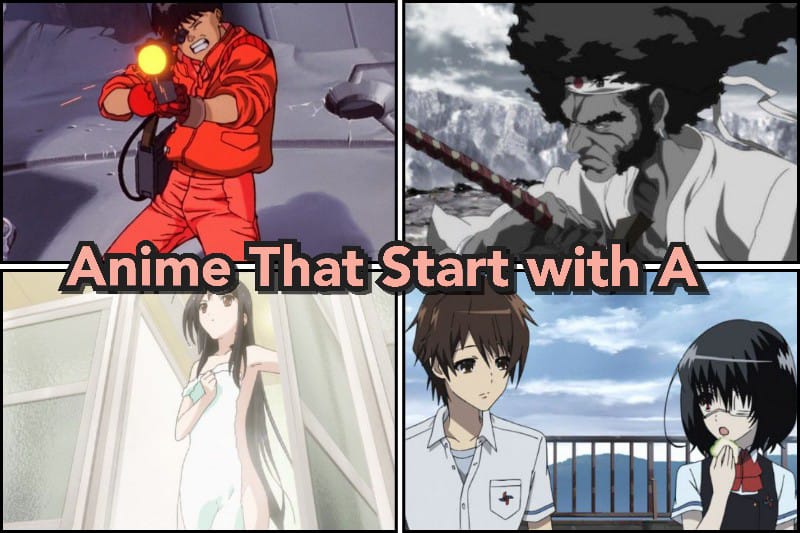 Anime That Start With A