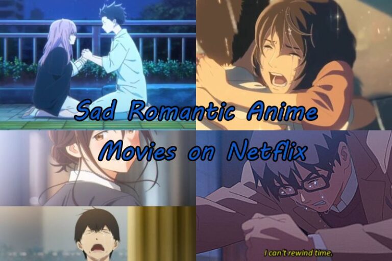 Sad Romantic Anime Movies on Netflix