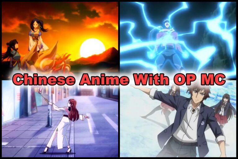 Chinese Anime With OP MC